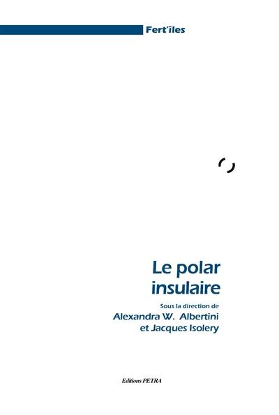 Le polar insulaire