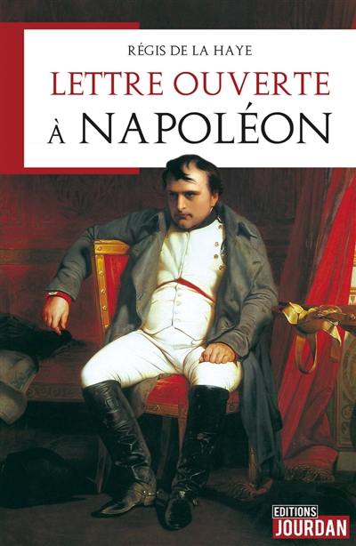 Lettre ouverte à Napoléon