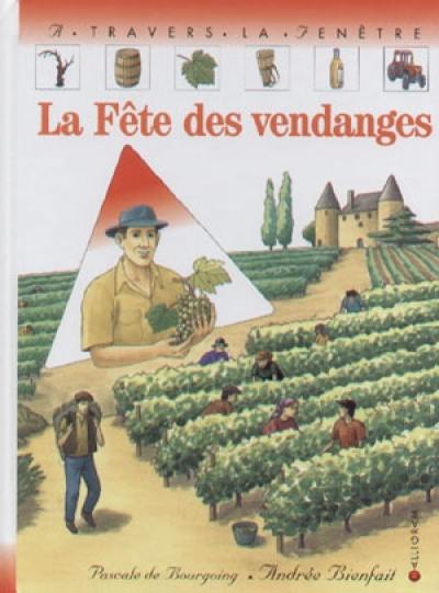 La fête des vendanges