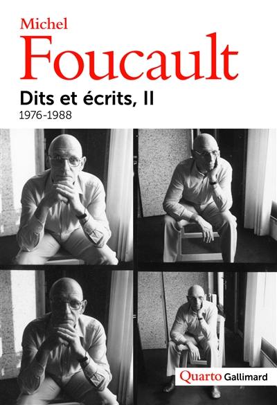 Dits et écrits : 1954-1988. Vol. 2. 1976-1988