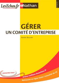 Gérer un comité d'entreprise