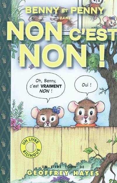 Benny et Penny. Non c'est non !. The big no-no !