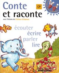 Conte et raconte Français CP