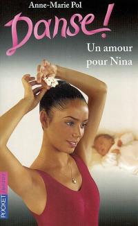 Danse !. Vol. 30. Un amour pour Nina