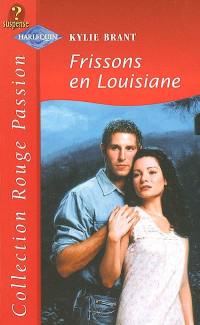 Frissons en Louisiane