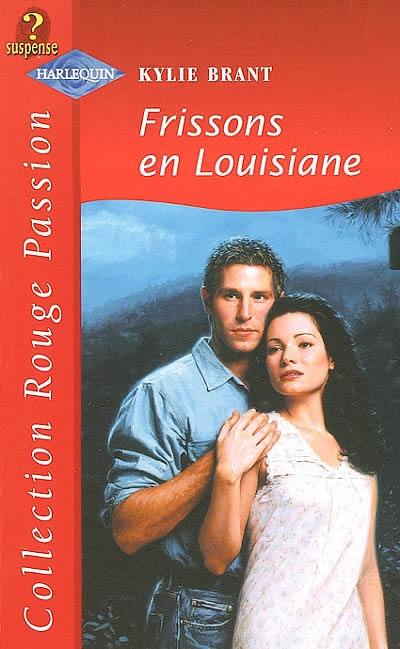 Frissons en Louisiane