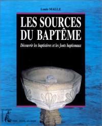 Les Baptistères et fonts baptismaux