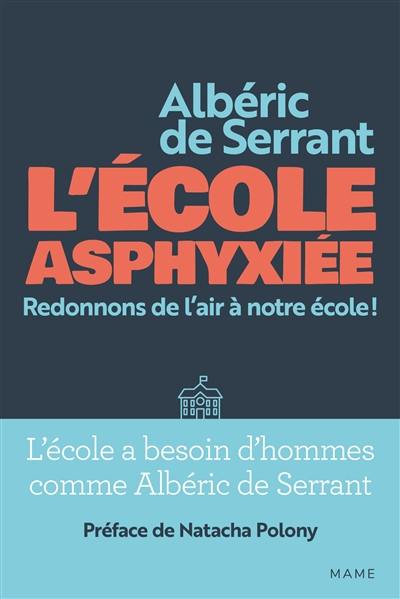 L'école asphyxiée : redonnons de l'air à notre école !