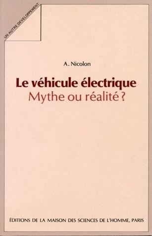 Le Véhicule électrique : mythe ou réalité ?