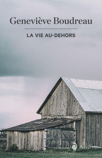 La vie au-dehors