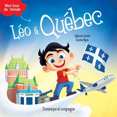 Léo à Québec : Niveau de lecture 4