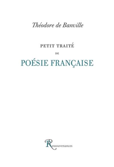 Petit traité de poésie française