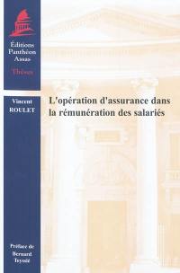 L'opération d'assurance dans la rémunération des salariés