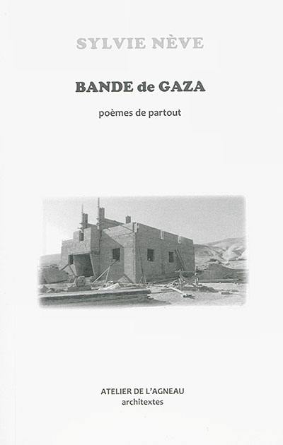 Bande de Gaza : poèmes de partout