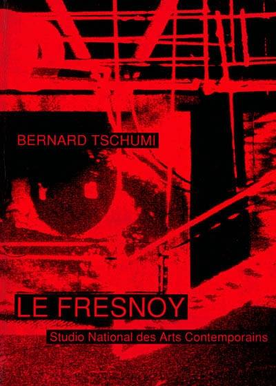 Le Fresnoy : Studio National des Arts Contemporains. Praxis : villes-événements