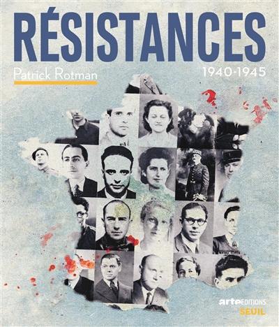 Résistances : 1940-1945