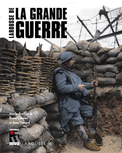 Larousse de la Grande Guerre