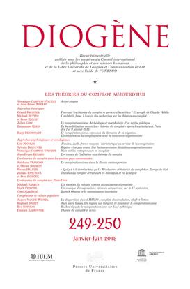 Diogène, n° 249-250. Les théories du complot aujourd'hui