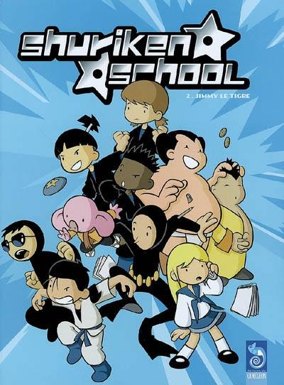 Shuriken school. Vol. 2. Jimmy le tigre