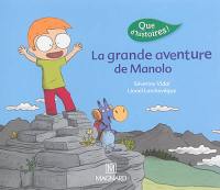 La grande aventure de Manolo