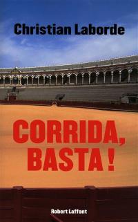 Corrida, basta !