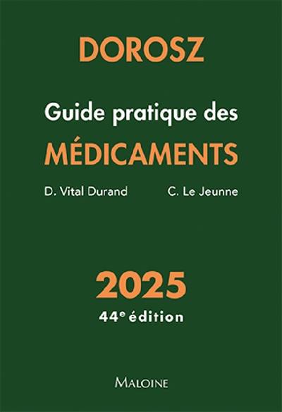 Guide pratique des médicaments : 2025