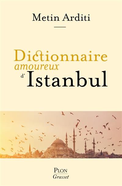 Dictionnaire amoureux d'Istanbul