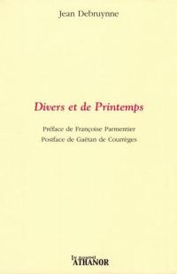 Divers et de printemps