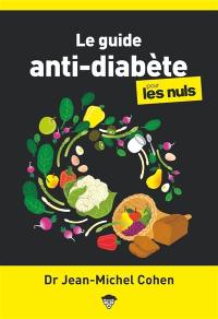 Le guide anti-diabète pour les nuls