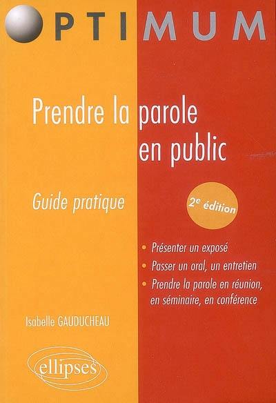 Prendre la parole en public : guide pratique