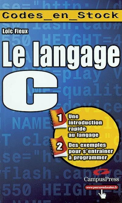 Le langage C