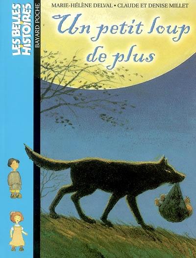 Un petit loup de plus