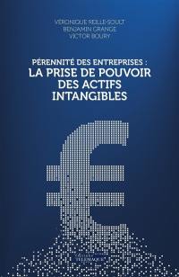 Pérennité des entreprises : la prise de pouvoir des actifs intangibles