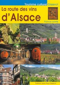 La route des vins d'Alsace