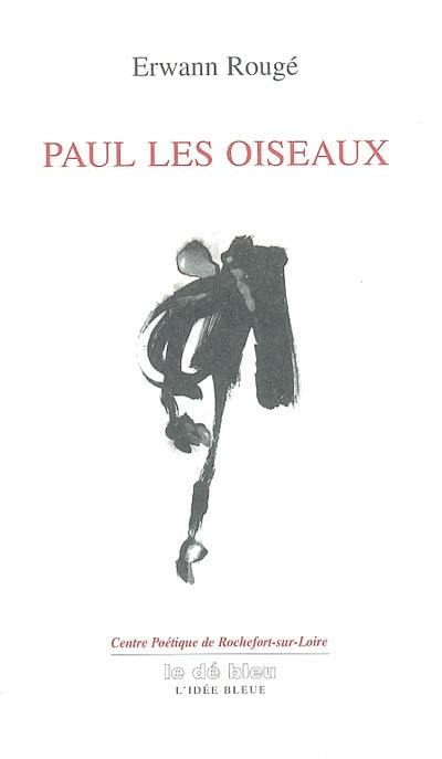 Paul les oiseaux