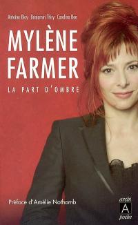 Mylène Farmer, la part d'ombre