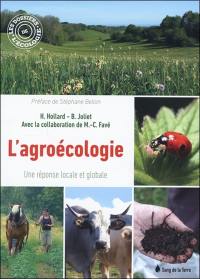 L'agroécologie : une réponse locale et globale