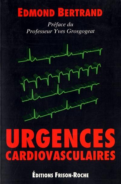 Urgences cardiovasculaires