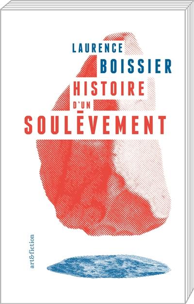 Histoire d'un soulèvement