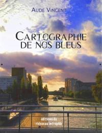 Cartographie de nos bleus