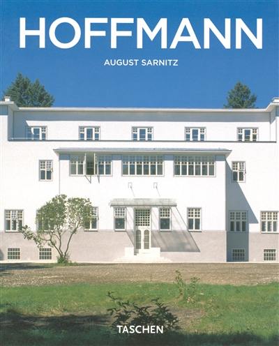 Josef Hoffmann : 1870-1956 : l'univers de la beauté