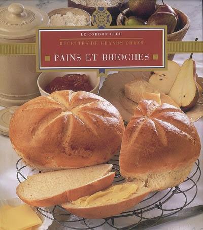 Pains et brioches : recettes de grands chefs