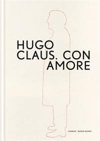 Hugo Claus, con amore