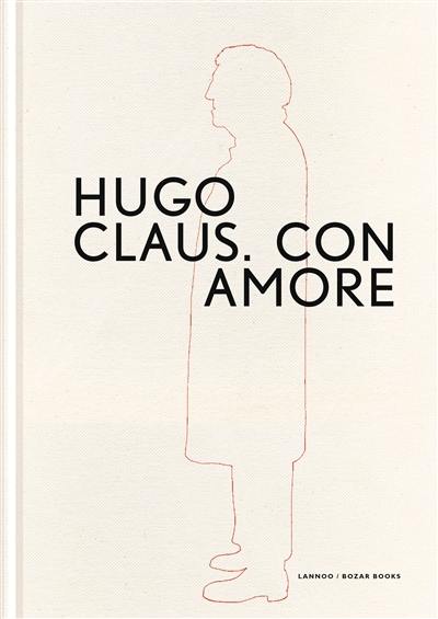 Hugo Claus, con amore