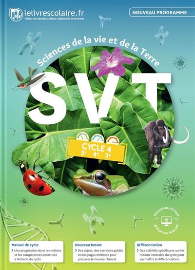 SVT, sciences de la vie et de la Terre cycle 4, 5e, 4e, 3e : nouveau programme