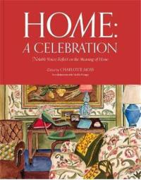 Home : A Celebration