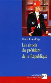 Les rituels du président de la République