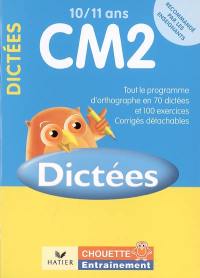 Dictées CM2, 10-11 ans