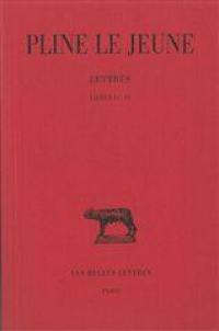 Lettres. Vol. 2. Livres IV-VI