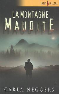 La montagne maudite